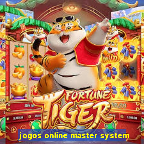 jogos online master system